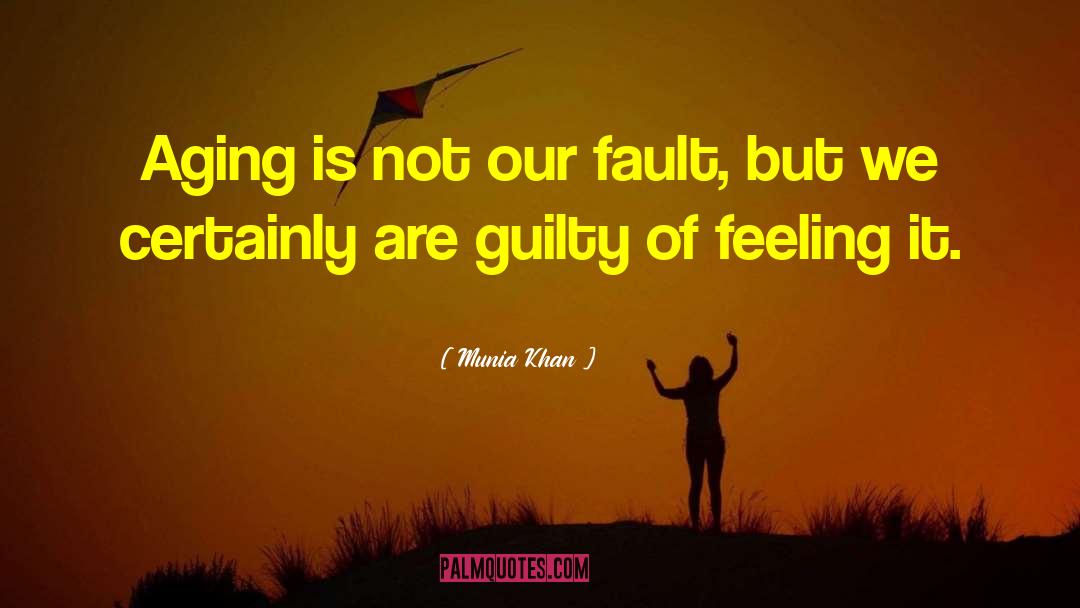 Stay Young quotes by Munia Khan