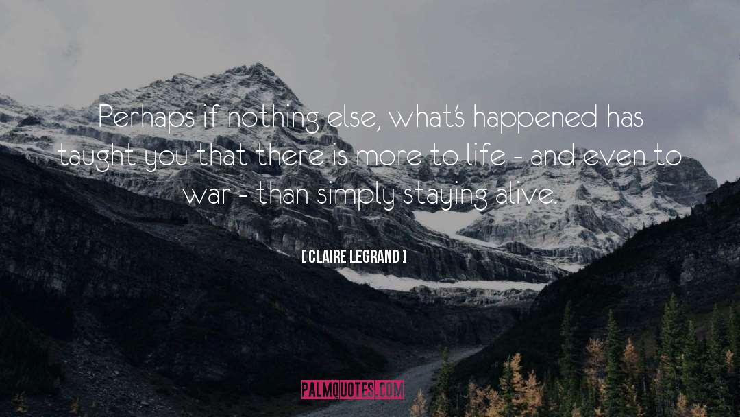 Staying Alive quotes by Claire Legrand