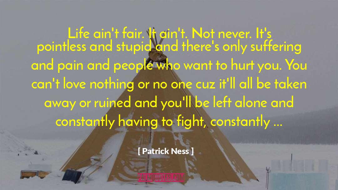 Staying Alive quotes by Patrick Ness