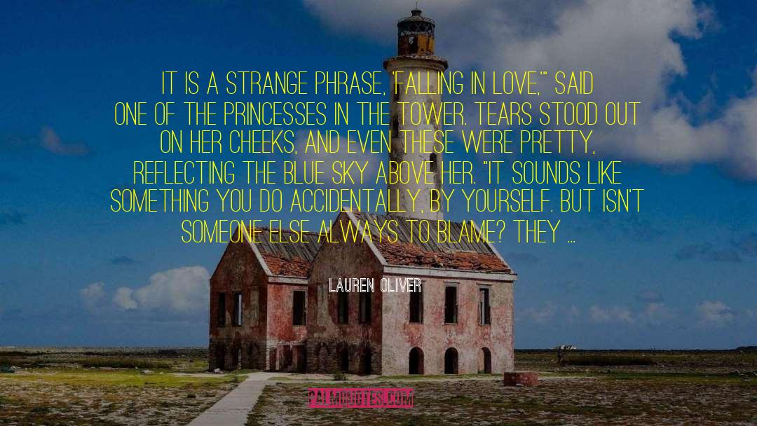 Staying By Yourself quotes by Lauren Oliver