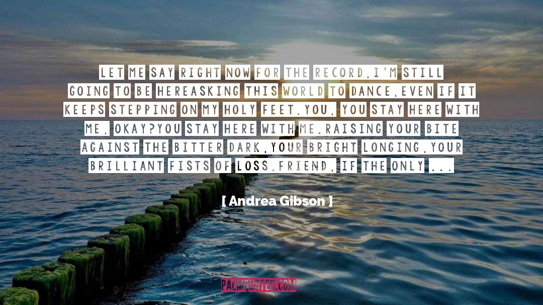 Staying Course quotes by Andrea Gibson