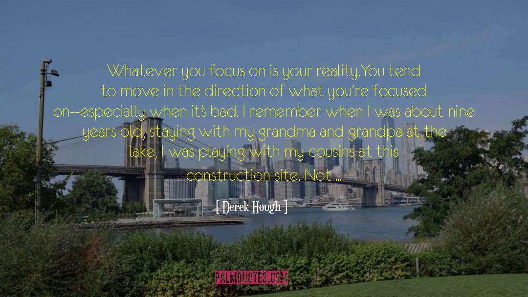 Staying Focused At Work quotes by Derek Hough