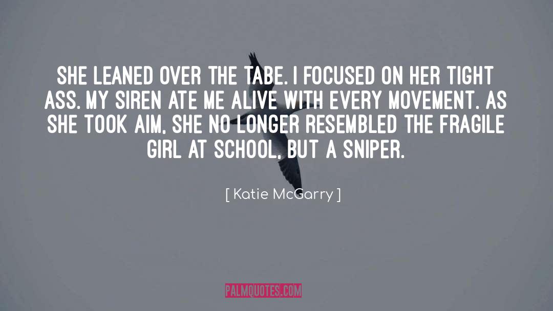 Staying Focused quotes by Katie McGarry