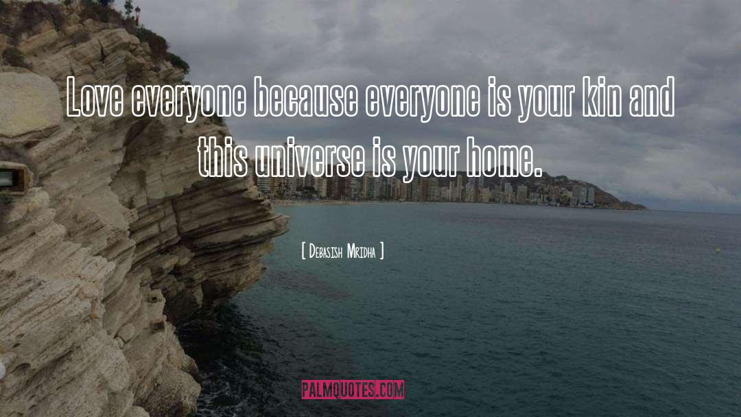 Staying Home quotes by Debasish Mridha