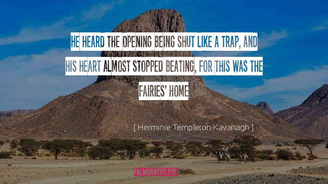 Staying Home quotes by Herminie Templeton Kavanagh