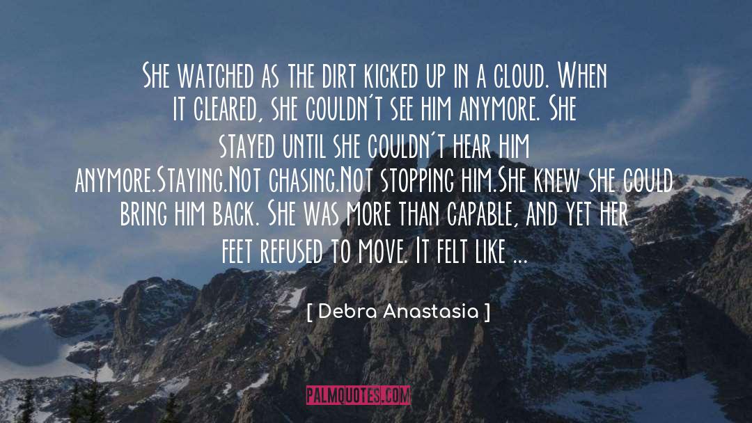 Staying Home quotes by Debra Anastasia