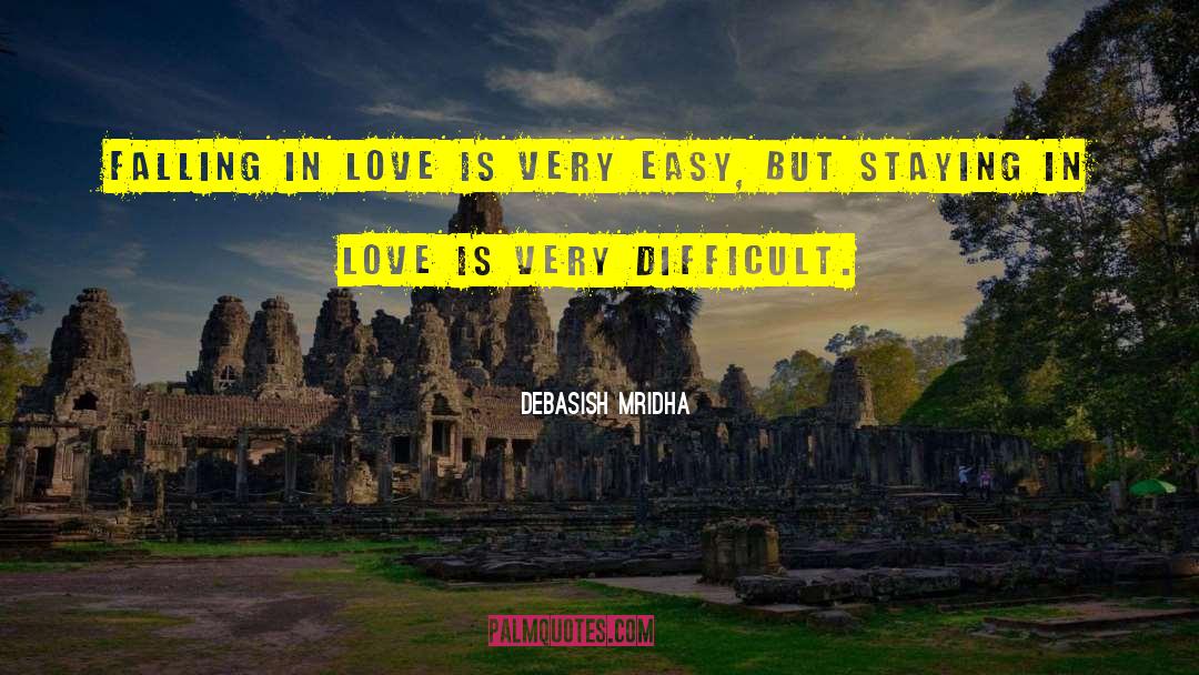 Staying In Love quotes by Debasish Mridha