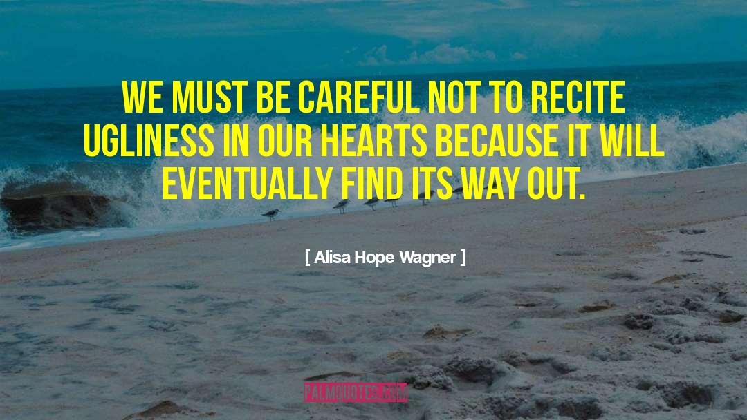 Staying Positive quotes by Alisa Hope Wagner