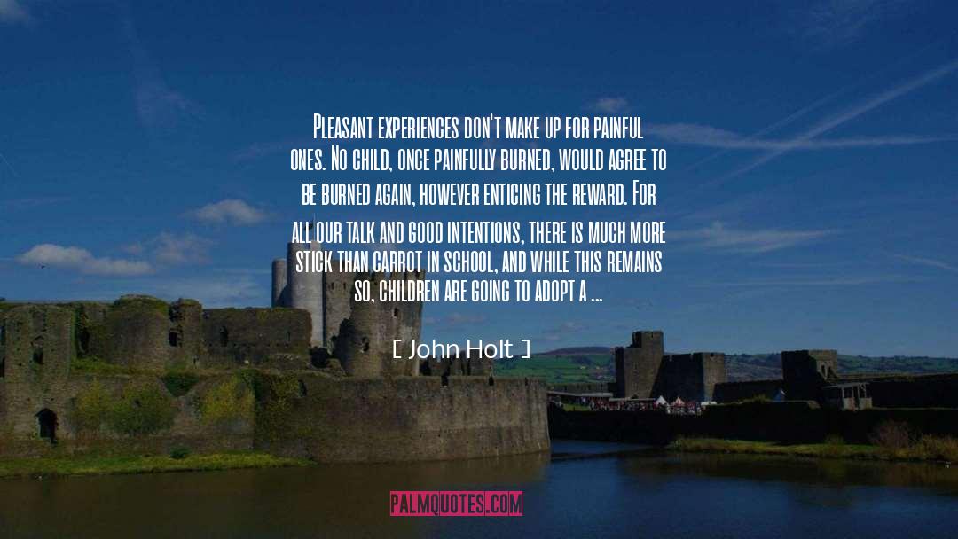 Staying Sane quotes by John Holt