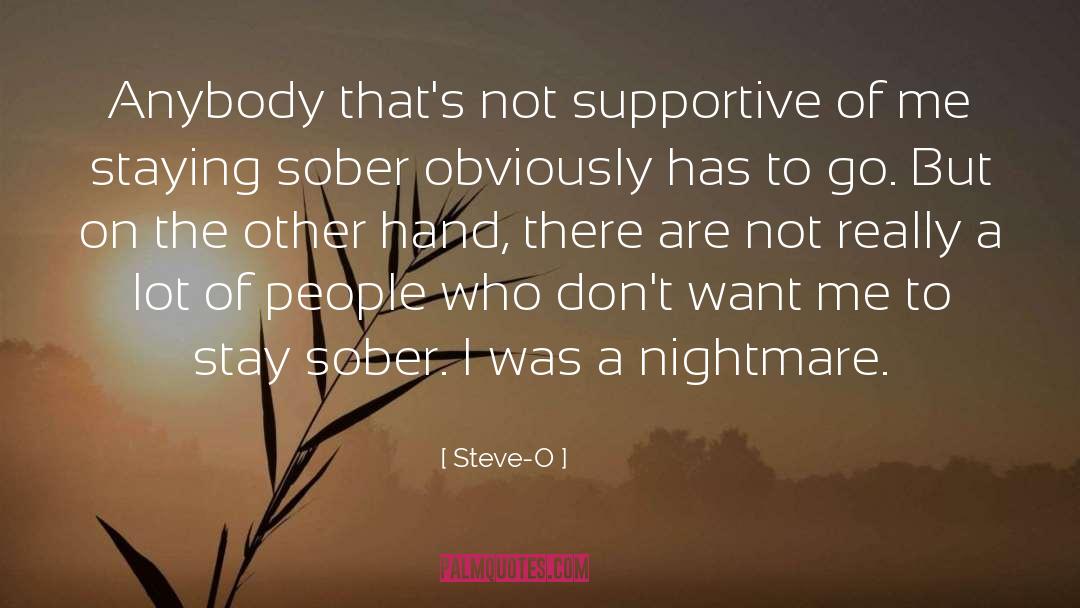 Staying Sober quotes by Steve-O