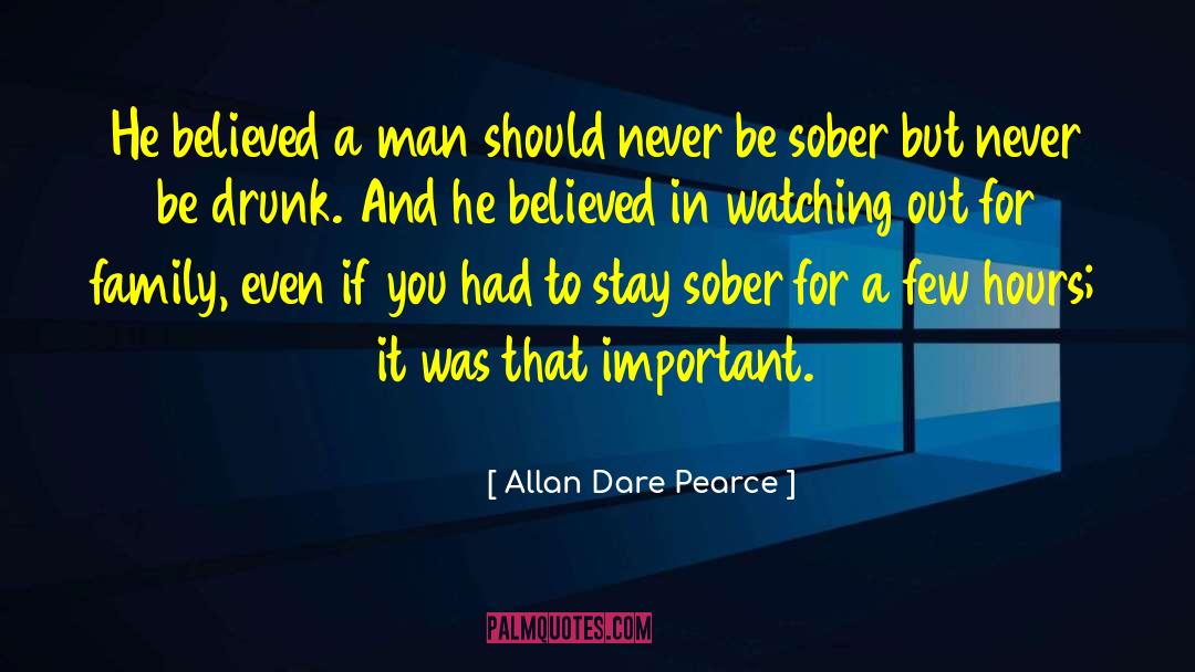 Staying Sober quotes by Allan Dare Pearce