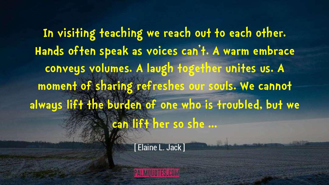 Staying Together quotes by Elaine L. Jack