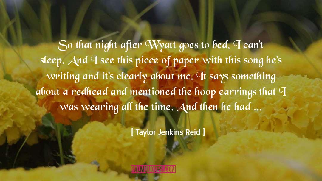 Staying Up All Night Thinking quotes by Taylor Jenkins Reid