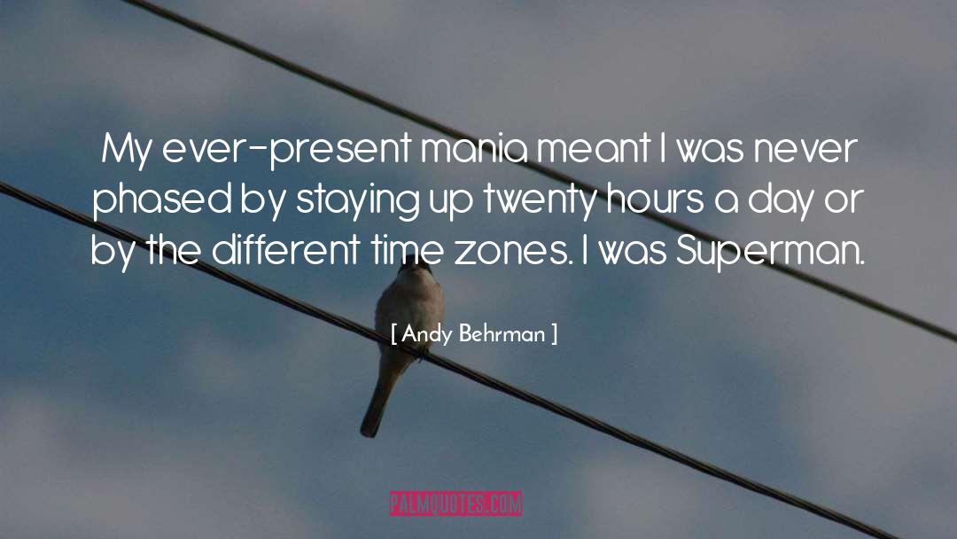 Staying Up quotes by Andy Behrman