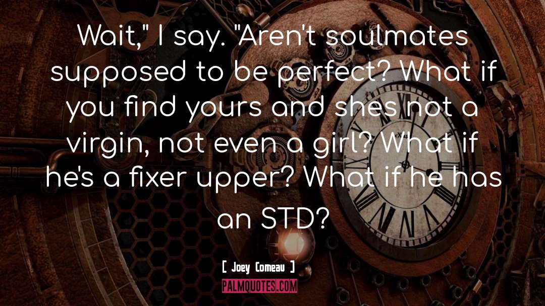 Std quotes by Joey Comeau