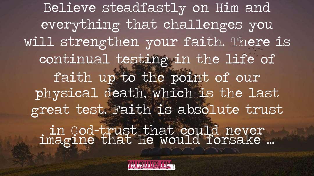 Steadfastly quotes by Oswald Chambers