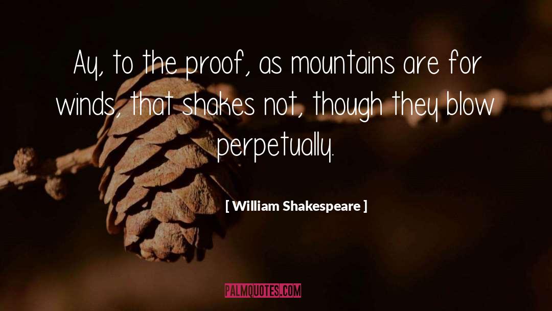 Steadfastness quotes by William Shakespeare