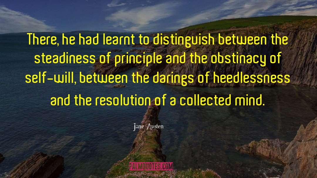 Steadiness quotes by Jane Austen