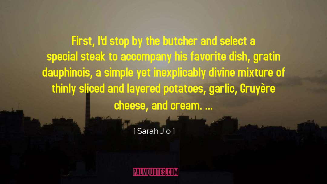 Steak quotes by Sarah Jio