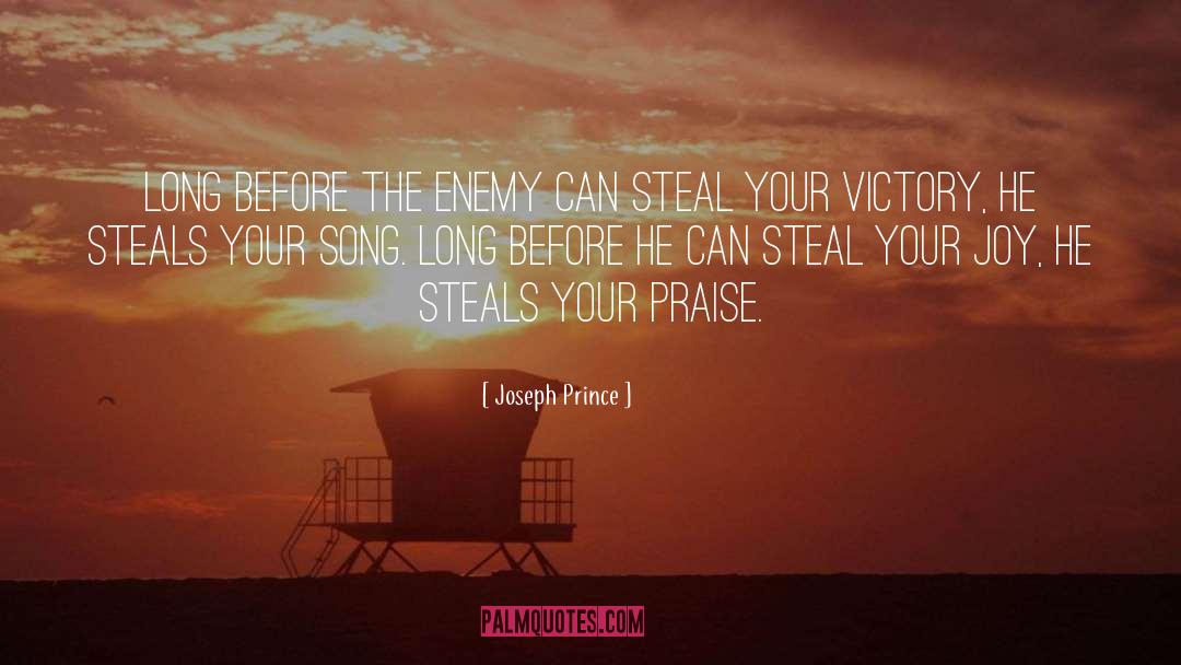 Steal quotes by Joseph Prince