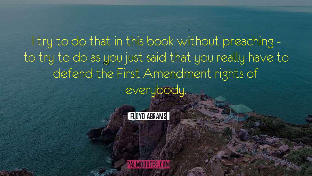 Steal This Book quotes by Floyd Abrams