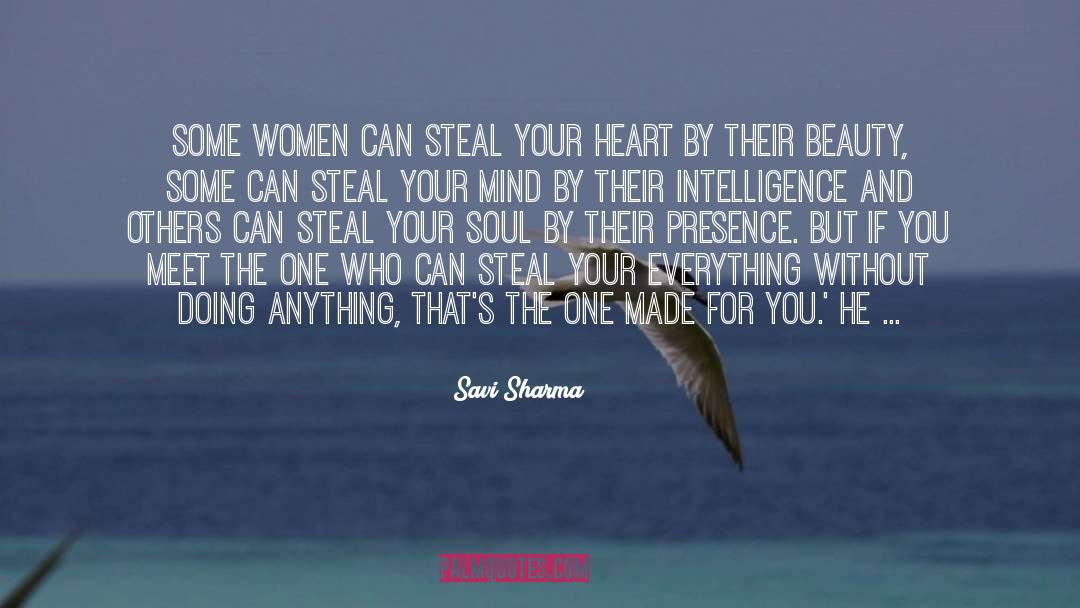 Steal Your Heart quotes by Savi Sharma