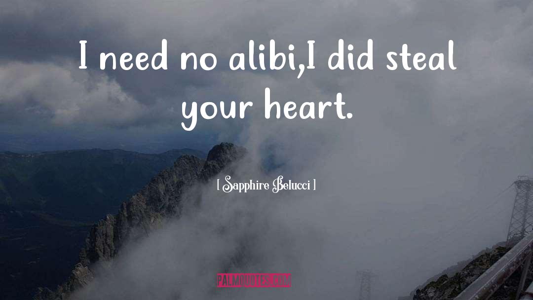 Steal Your Heart quotes by Sapphire Belucci
