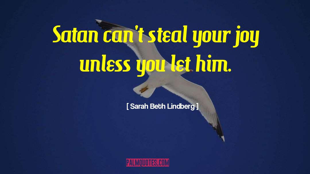 Steal Your Heart quotes by Sarah Beth Lindberg