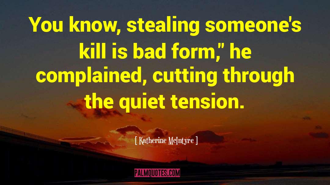 Stealing Thunder quotes by Katherine McIntyre