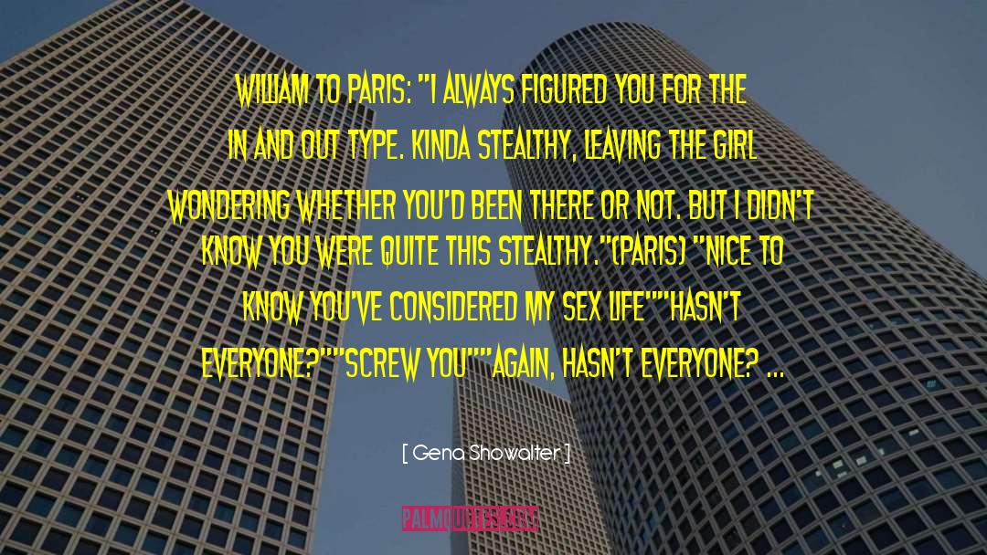 Stealthy quotes by Gena Showalter