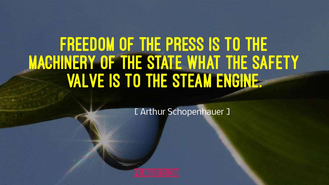 Steam Engines quotes by Arthur Schopenhauer