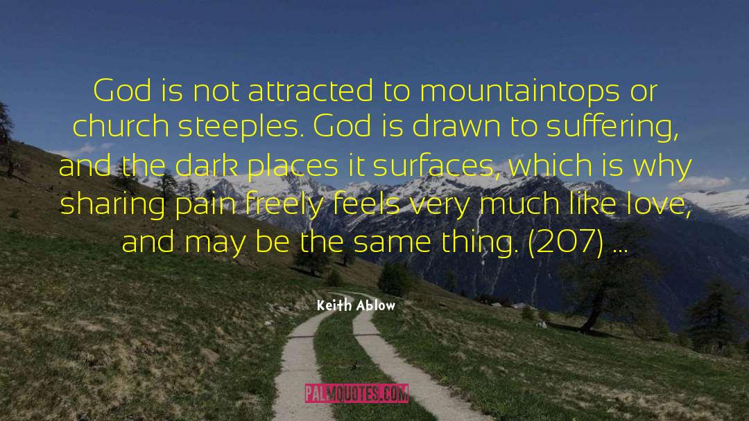 Steeples quotes by Keith Ablow