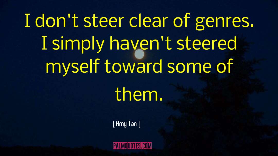 Steered quotes by Amy Tan