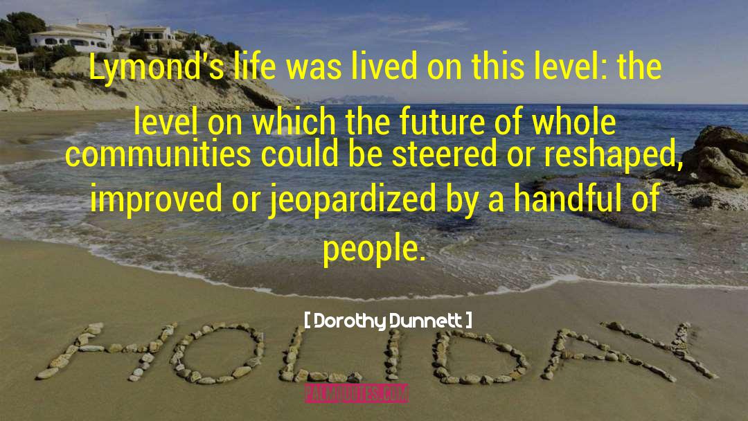 Steered quotes by Dorothy Dunnett