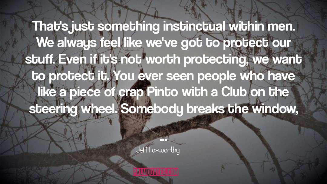 Steering quotes by Jeff Foxworthy