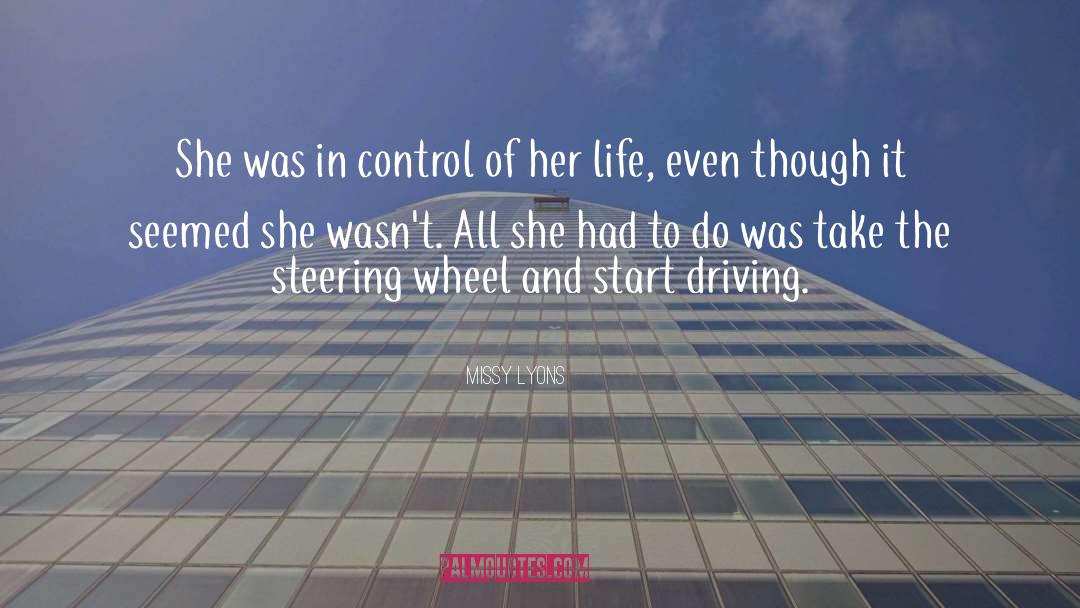 Steering quotes by Missy Lyons