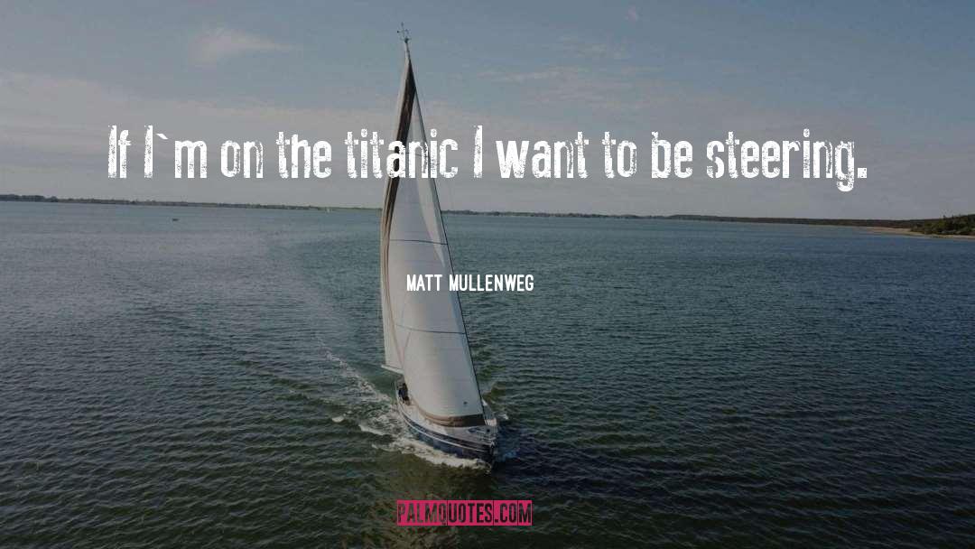 Steering quotes by Matt Mullenweg