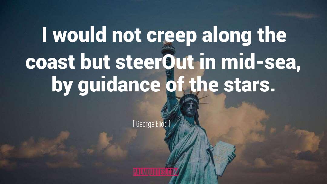 Steers quotes by George Eliot