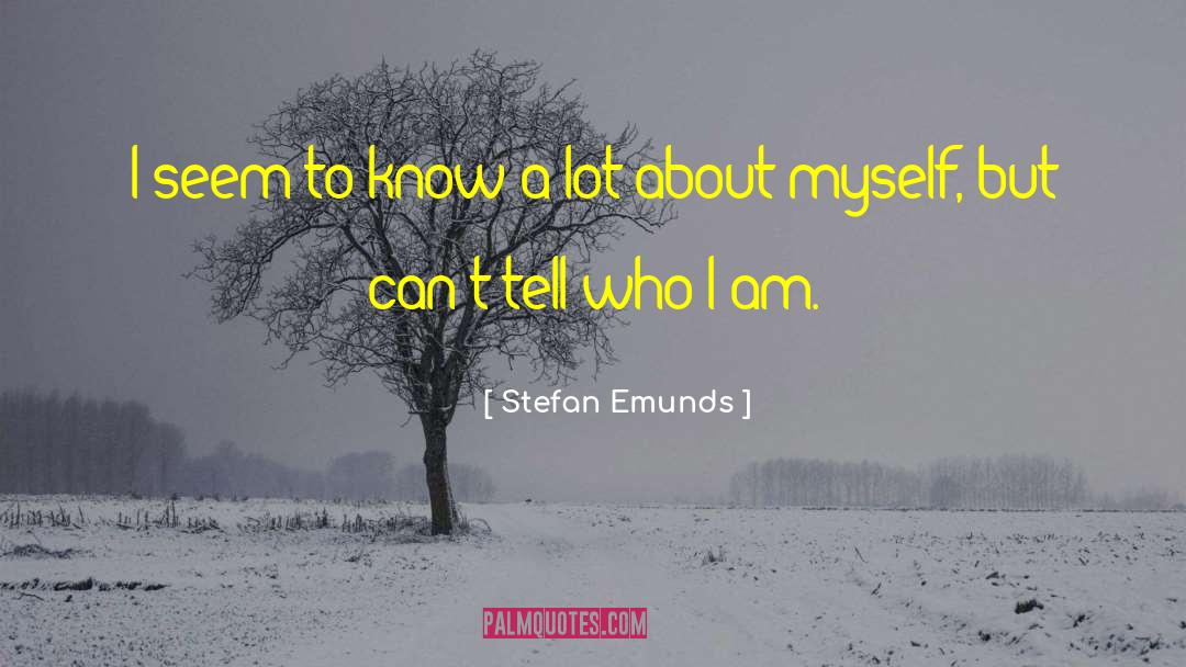 Stefan Belododia quotes by Stefan Emunds