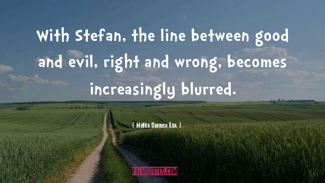 Stefan quotes by Melika Dannese Lux