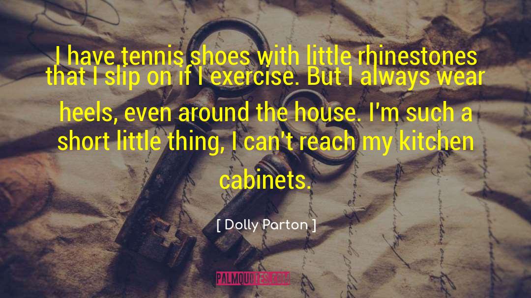 Stefanek Cabinets quotes by Dolly Parton