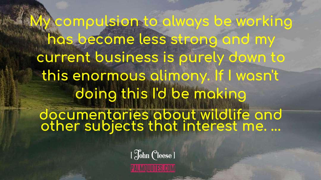 Steigerwald Wildlife quotes by John Cleese