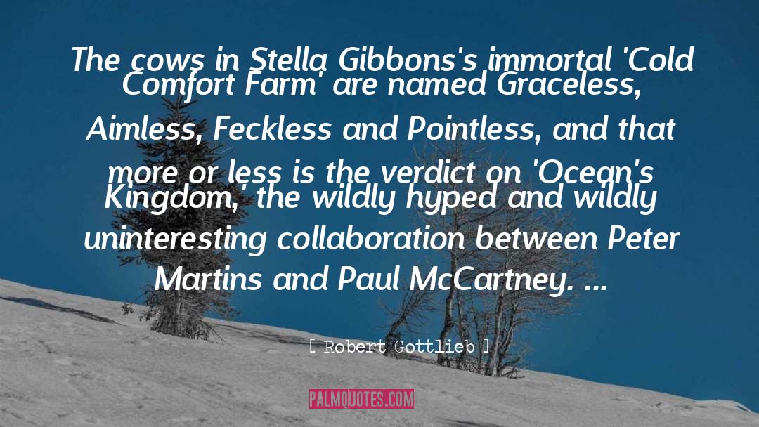 Stella quotes by Robert Gottlieb