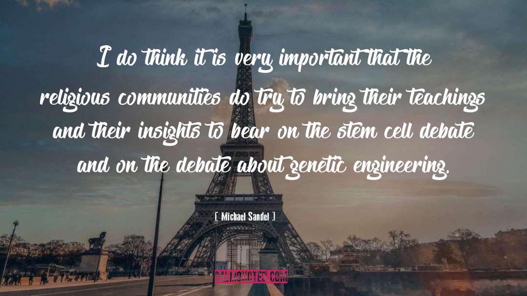 Stem Cell Research quotes by Michael Sandel