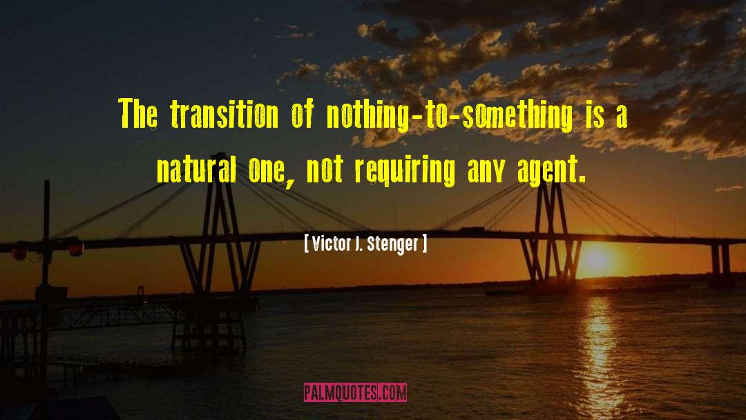 Stenger quotes by Victor J. Stenger