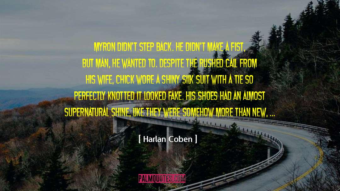 Step Back quotes by Harlan Coben