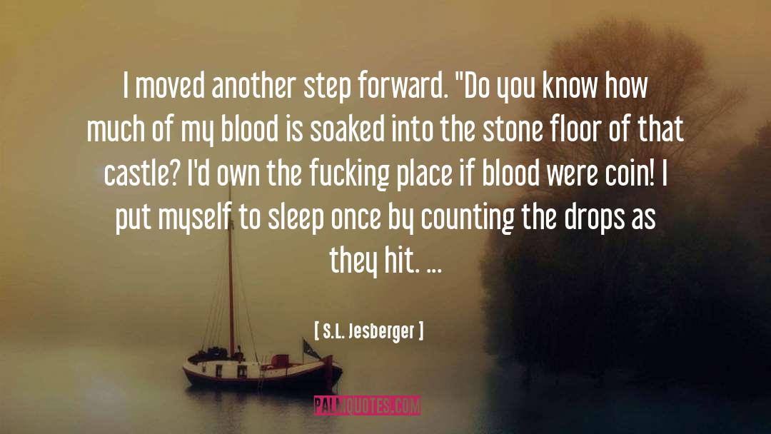 Step Forward quotes by S.L. Jesberger