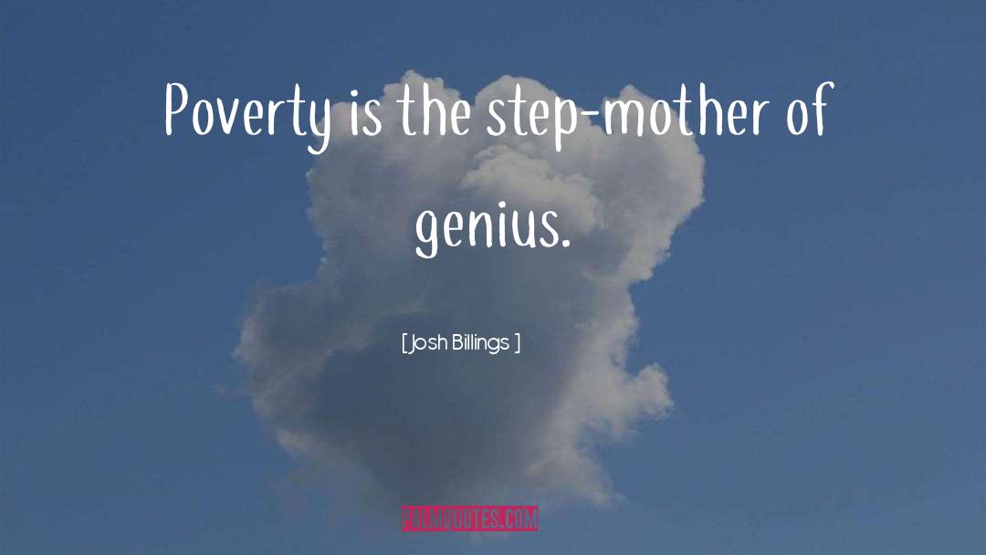Step Mother quotes by Josh Billings