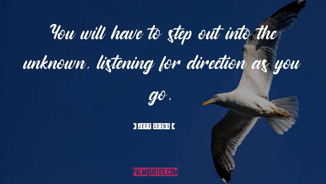 Step Out quotes by Jeff Goins