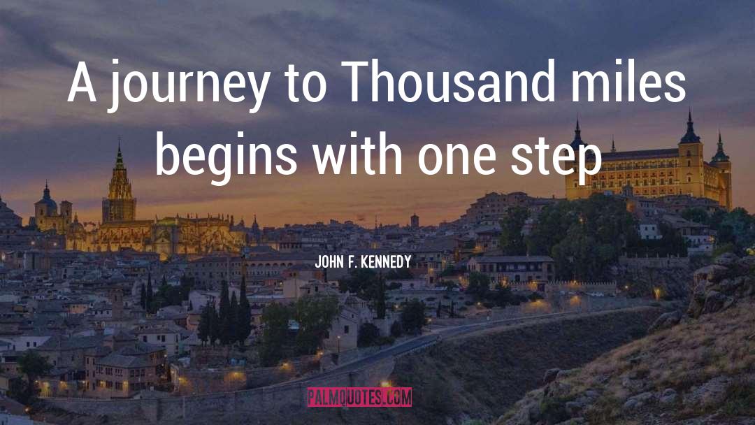 Step To Happiness quotes by John F. Kennedy